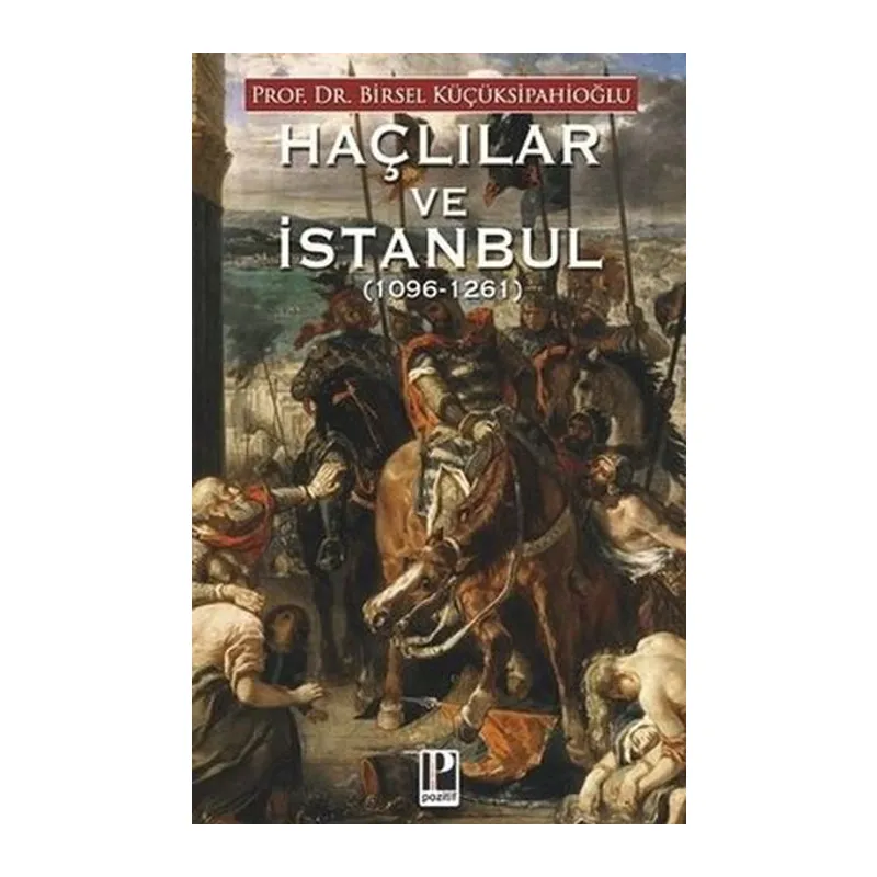 Haçlılar ve İstanbul (1096-1261)
