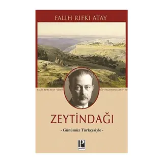 Zeytindağı - Günümüz Türkçesiyle