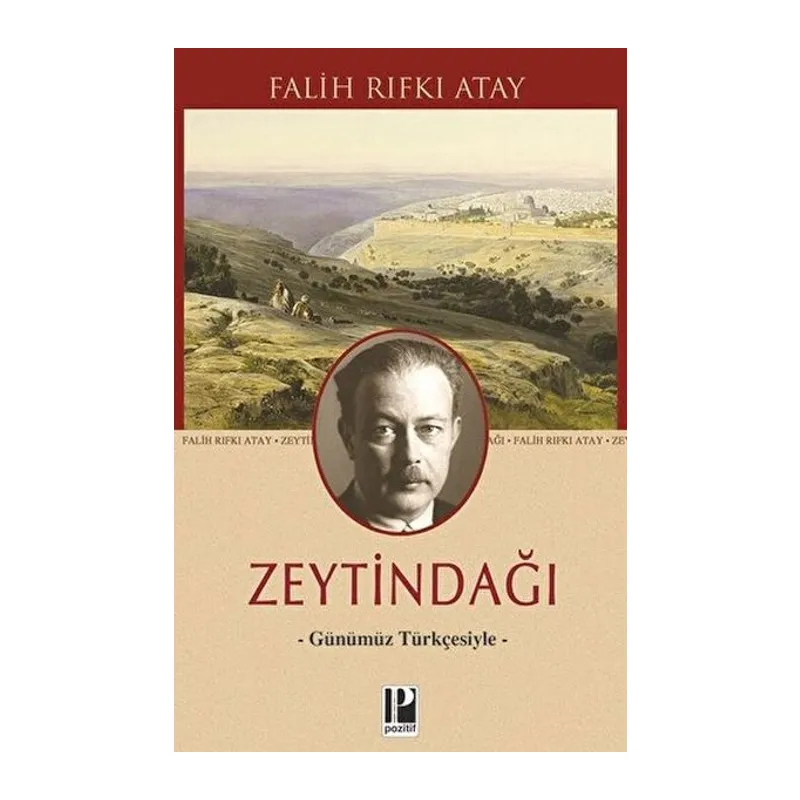 Zeytindağı - Günümüz Türkçesiyle