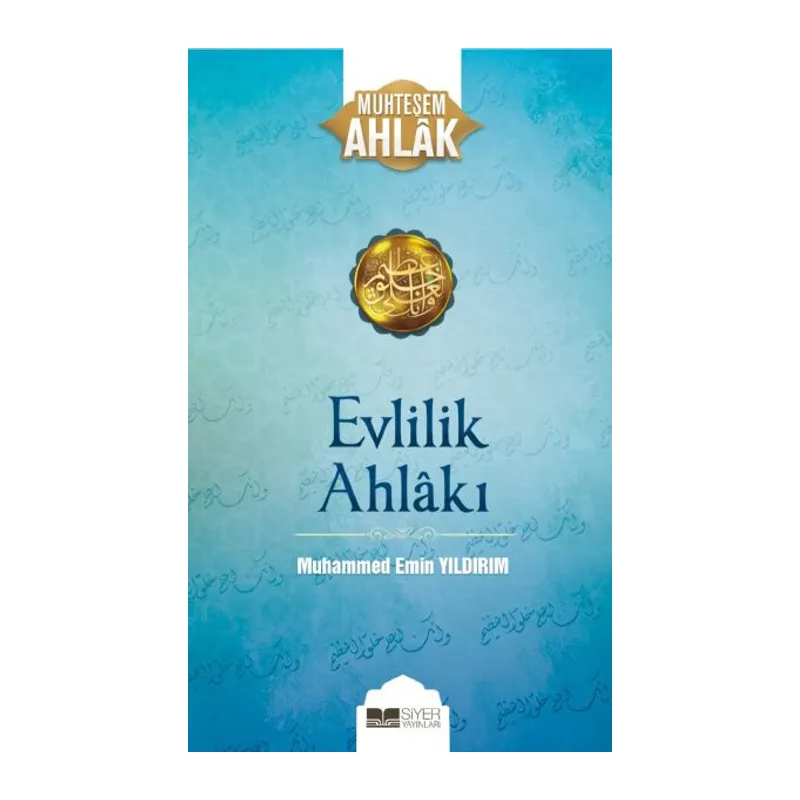 Evlilik Ahlakı