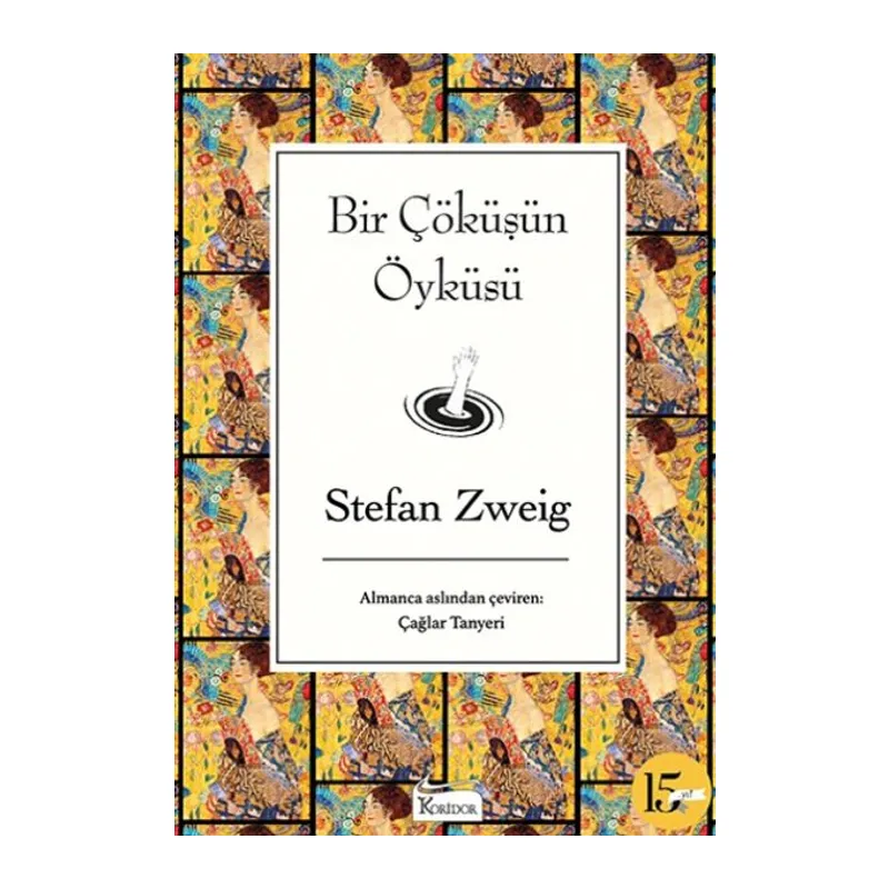 Bir Çöküşün Öyküsü (Bez Ciltli)