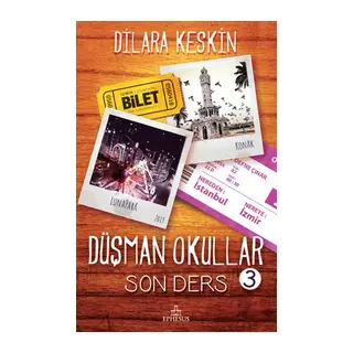 Düşman Okullar - 3 Son Ders (Ciltli)