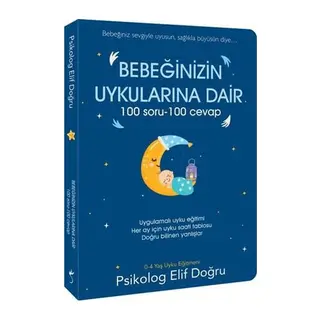Bebeğinizin Uykularına Dair 100 Soru - 100 Cevap