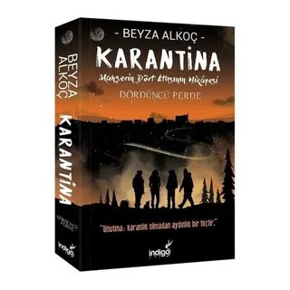 Karantina - Dördüncü Perde