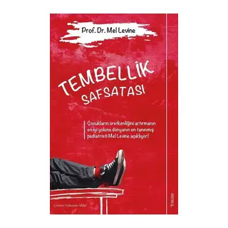 Tembellik Safsatası