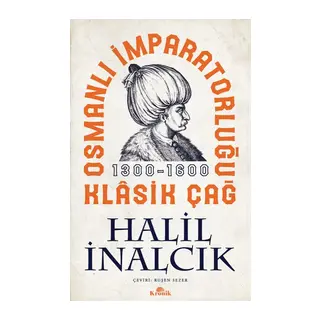Osmanlı İmparatorluğu Klasik Çağ, 1300-1600