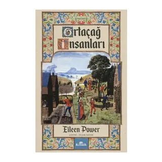 Ortaçağ İnsanları - Avrupa Tarihi Dizisi