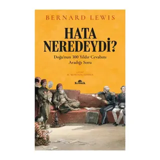 Hata Neredeydi? - Doğu’nun 300 Yıldır Cevabını Aradığı Soru