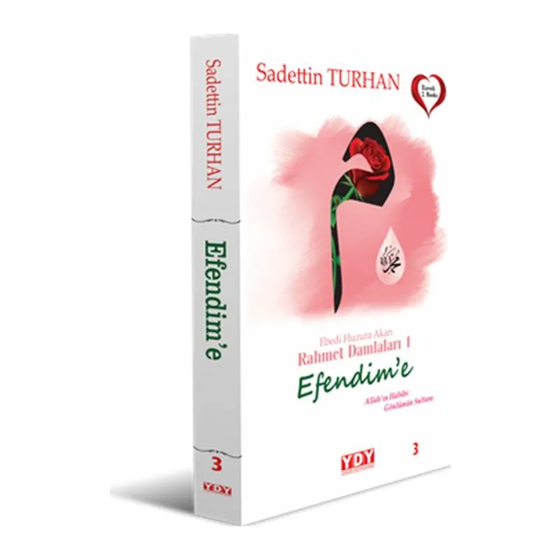 Ebedi Huzura Akan Rahmet Damlaları 1 Efendime