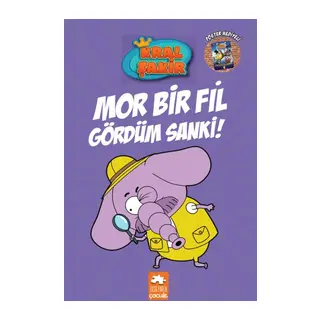 Kral Şakir 7 - Mor Bir Fil Gördüm Sanki