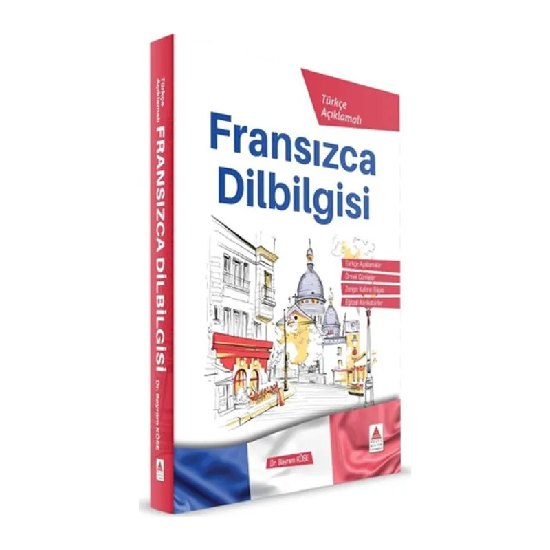 Türkçe Açıklamalı Fransızca DilBilgisi