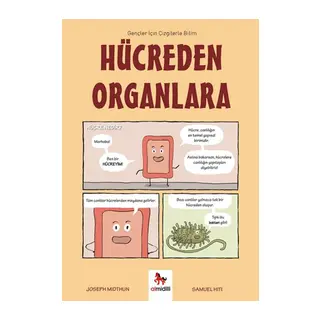 Hücreden Organlara – Gençler İçin Çizgilerle Bilim