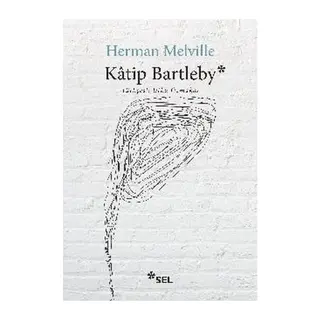 Katip Bartleby - Bir Wall Steet Hikayesi