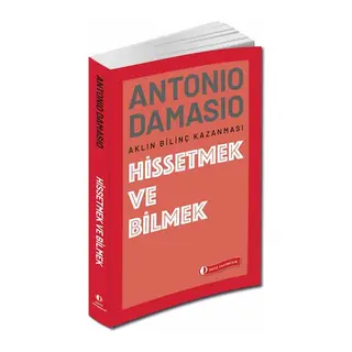 Hissetmek ve Bilmek