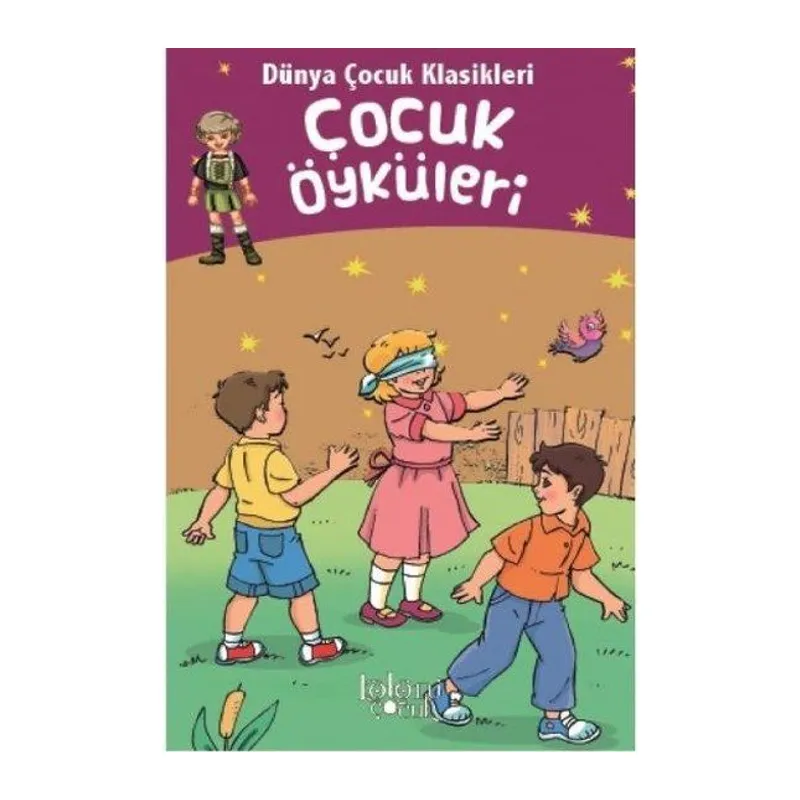 Dünya Çocuk Klasikleri - Çocuk Öyküleri