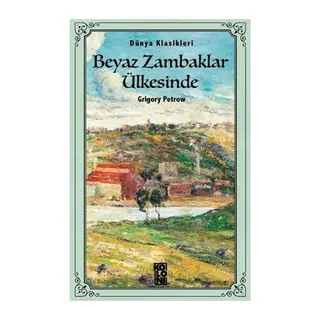 Beyaz Zambaklar Ülkesinde