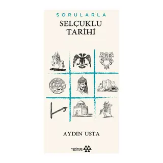 Sorularla Selçuklu Devleti