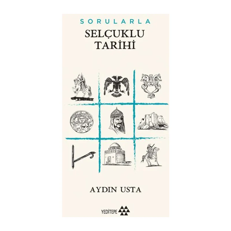 Sorularla Selçuklu Devleti