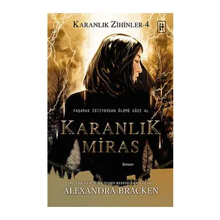 Karanlık Miras - Karanlık Zihinler 4