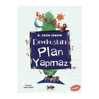 Devekuşları Plan Yapmaz