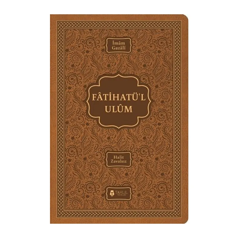 Fatihatü’l-ulûm - İlimlere Giriş