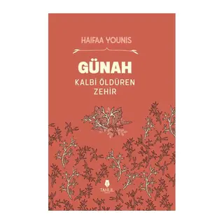 Günah Kalbi Öldüren Zehir