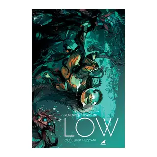 Low 1 Umut Hezeyanı