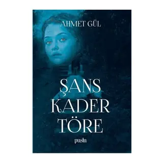 Şans Kader Töre