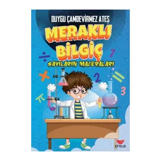 Meraklı Bilgiç Sayıların Maceraları