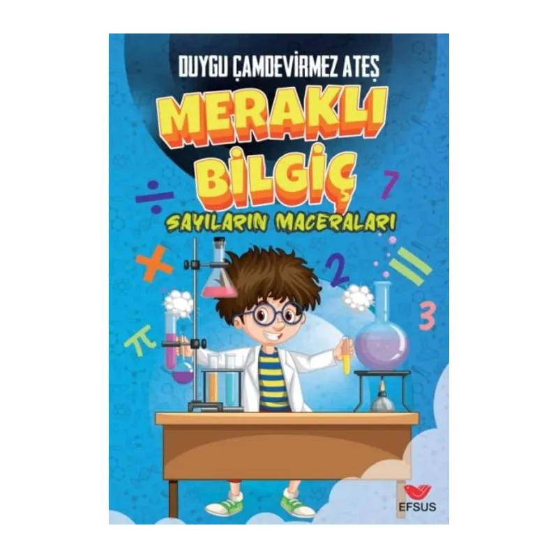 Meraklı Bilgiç Sayıların Maceraları
