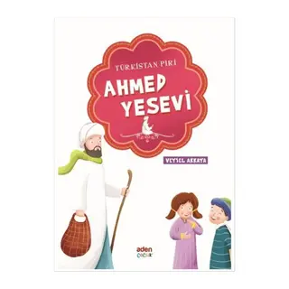 Türkistan Piri - Ahmed Yesevi