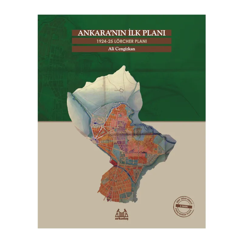 Ankara'nın İlk Planı 1924-25 Lörcher Planı