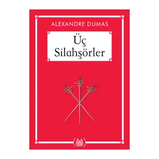 Üç Silahşörler - Gökkuşağı Cep Kitap Dizisi