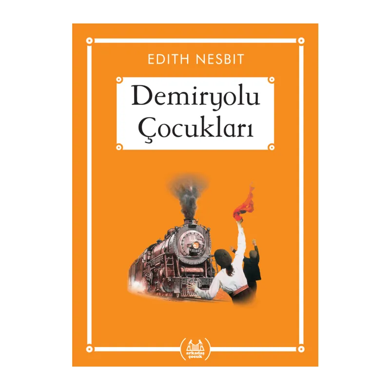 Demiryolu Çocukları - Gökkuşağı Cep Kitap