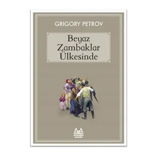 Beyaz Zambaklar Ülkesinde