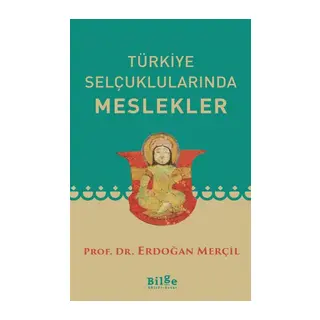 Türkiye Selçuklularında Meslekler