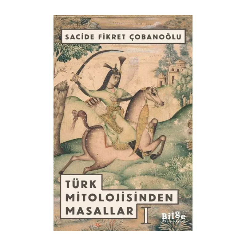 Türk Mitolojisinden Masallar 1