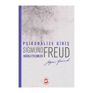 Psikanalize Giriş - Hatalı Eylemler