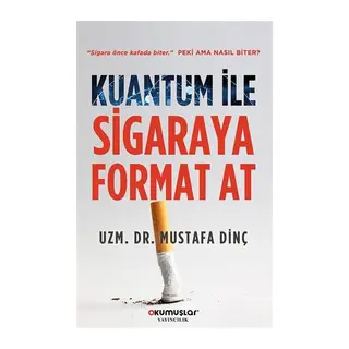 Kuantum İle Sigaraya Format At