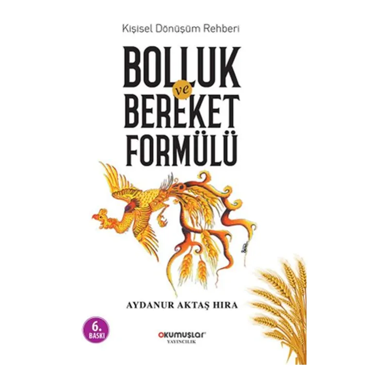 Bolluk ve Bereket Formülü
