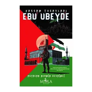 Kassam Tugayları Ebu Ubeyde