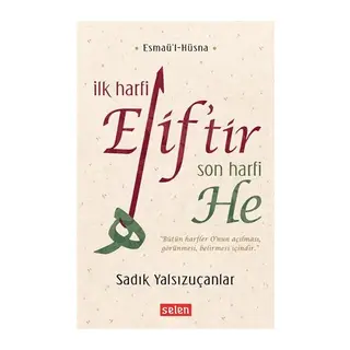 İlk Harfi Elif’tir Son Harfi He