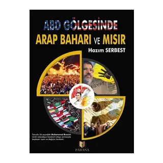 ABD Gölgesinde Arap Baharı ve Mısır