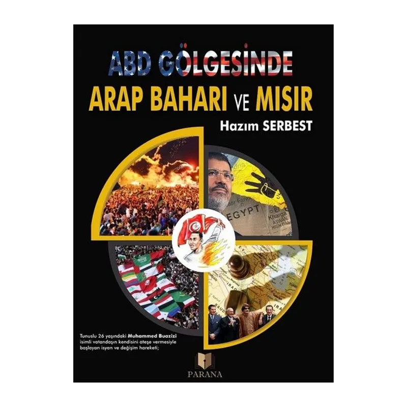 ABD Gölgesinde Arap Baharı ve Mısır