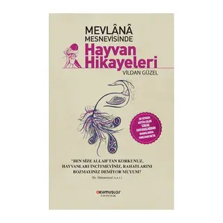 Mevlana Mesnevisinde Hayvan Hikayeleri