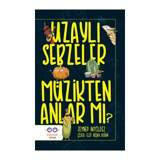 Uzaylı Sebzeler Müzikten Anlar Mı?
