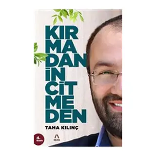 Kırmadan İncitmeden