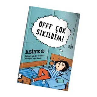 Asiye 2 - Offf Çok Sıkıldım!
