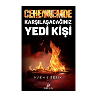 Cehennemde Karşılaşacağınız Yedi Kişi