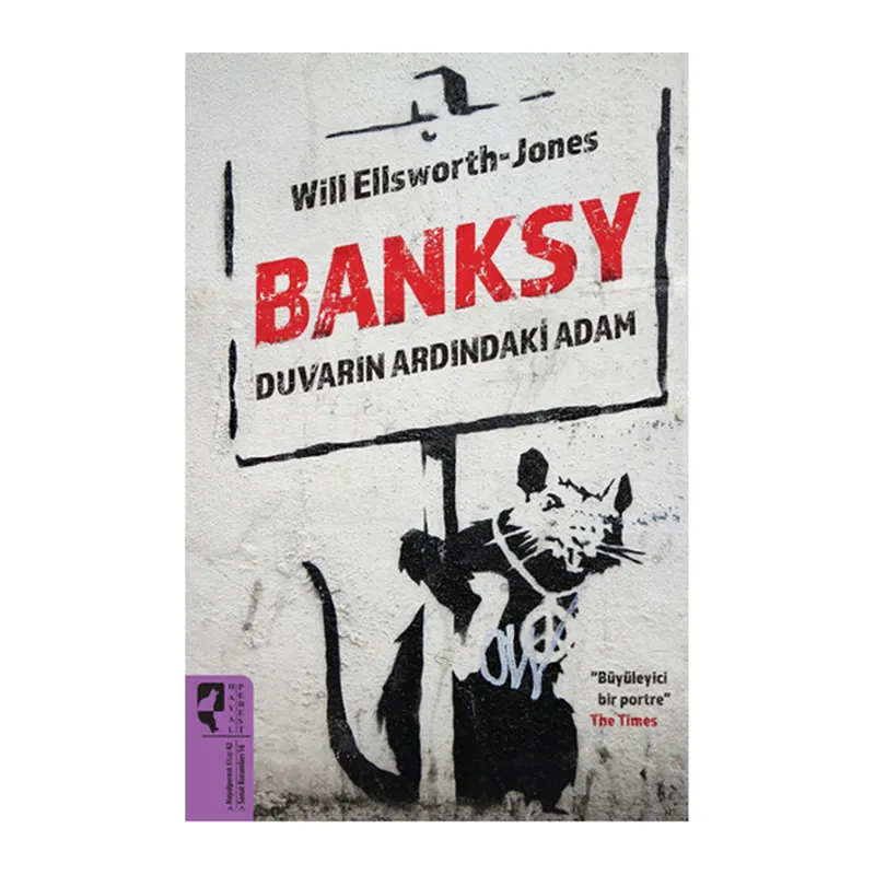 Banksy Duvarın Ardındaki Adam
